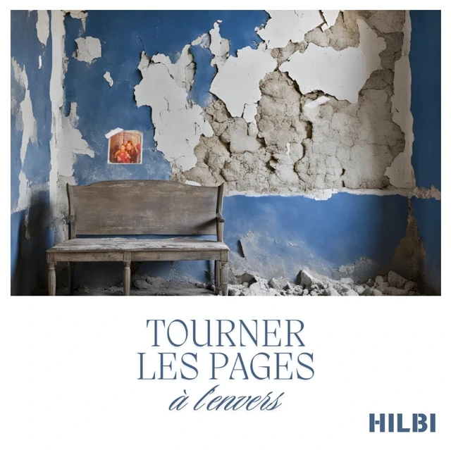 Tourner les pages à l'envers, Hilbi — pochette
