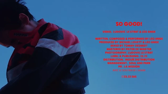 So Good — Léo Ange, image du clip